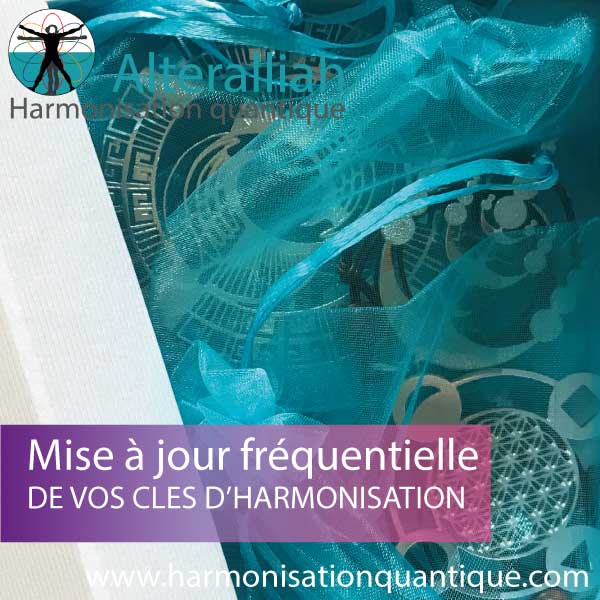 Mise à jour vibratoire et fréquentielle des cles d'harmonisation- Alteralliah-Harmonisation quantique